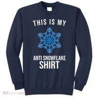 This Is My Anti Snowflake Shirt Winter Sweatshirt thumb 0