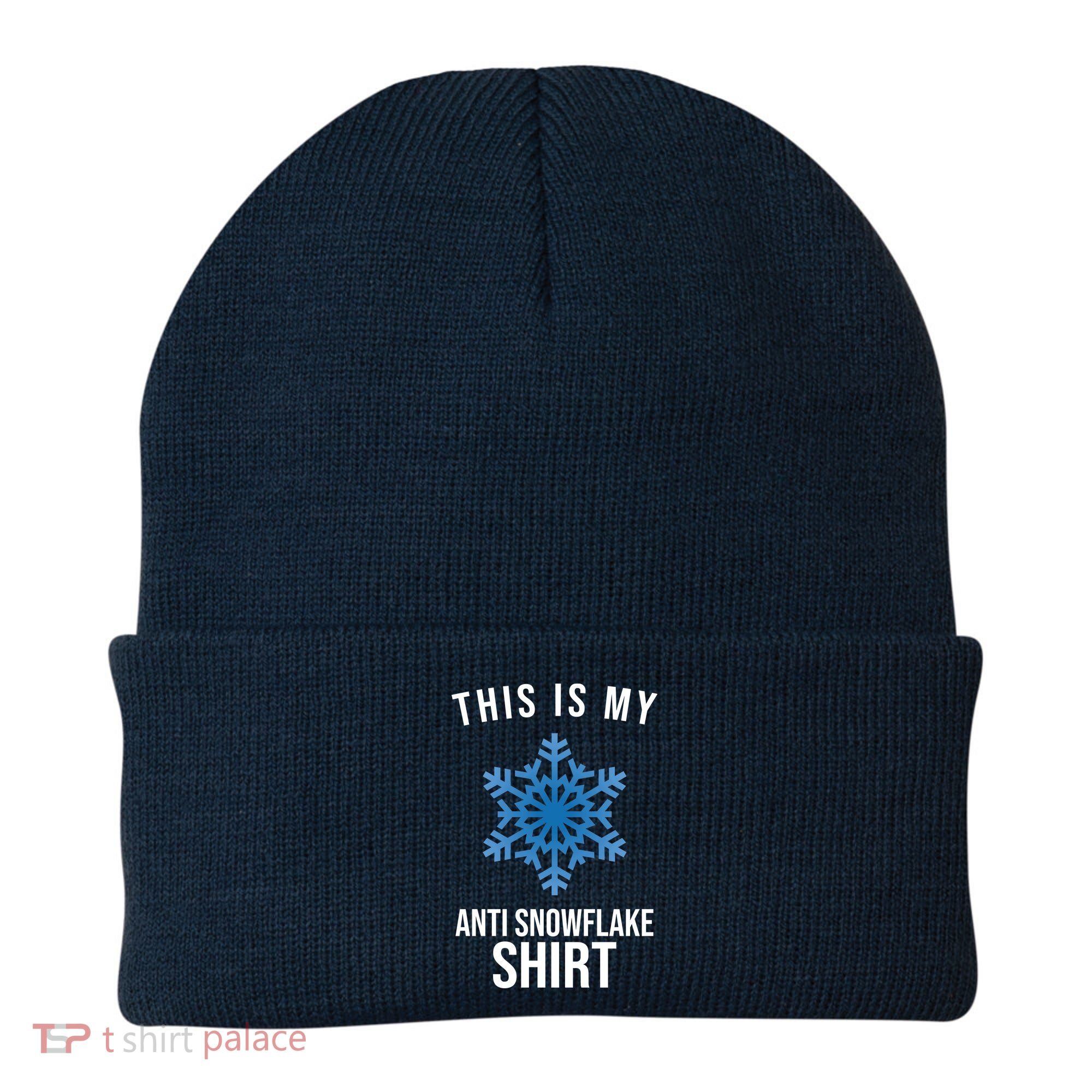 This Is My Anti Snowflake Shirt Winter Beanie