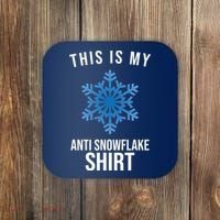 This Is My Anti Snowflake Shirt Winter Coaster thumb 0