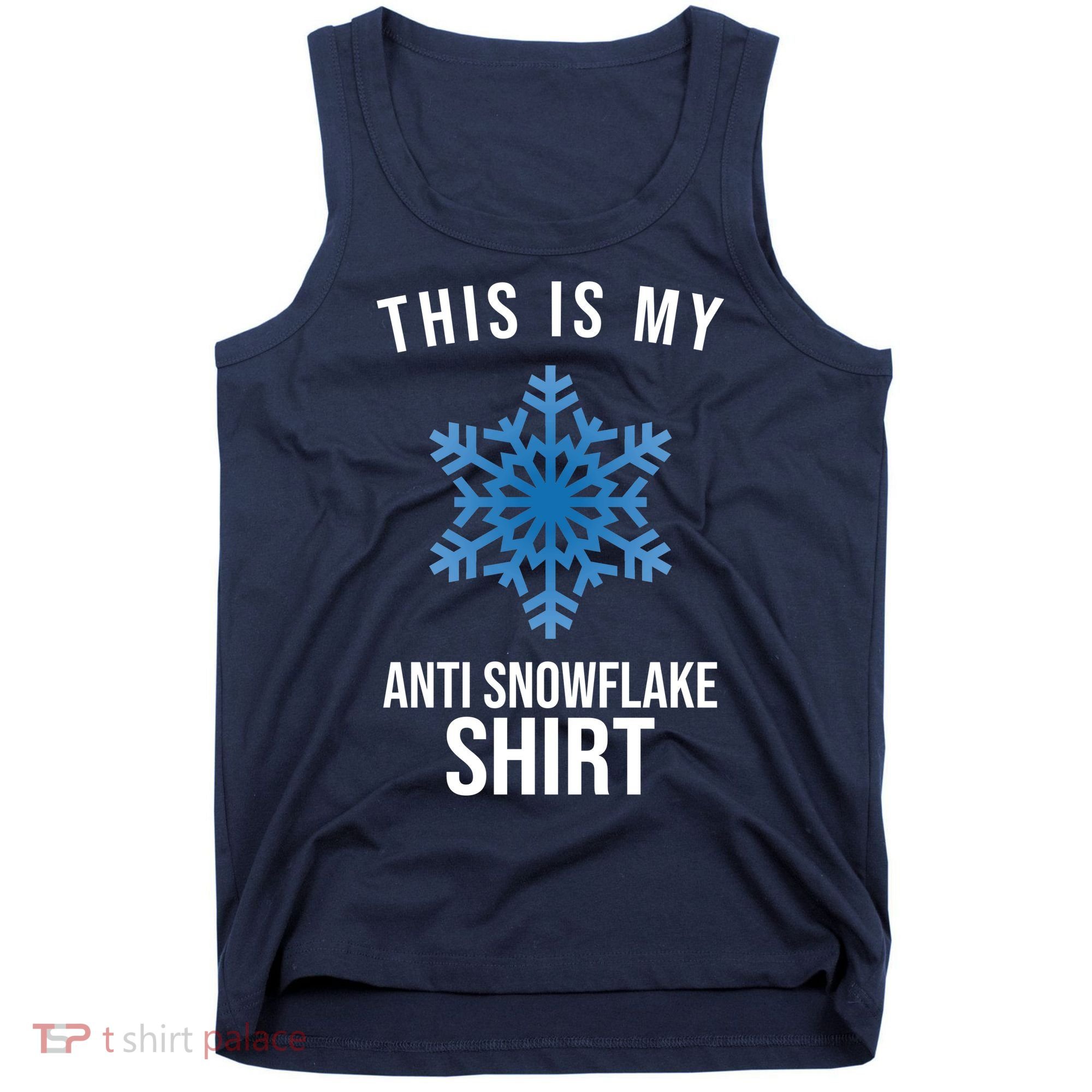 This Is My Anti Snowflake Shirt Winter Tank Top