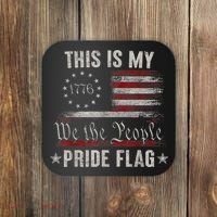 This Is My Pride Flag 1776 American 4th Of July Patriotic Coaster thumb 0