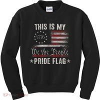 This Is My Pride Flag 1776 American 4th Of July Patriotic Kids Sweatshirt thumb 0