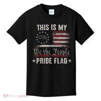 This Is My Pride Flag 1776 American 4th Of July Patriotic Kids T-Shirt thumb 0