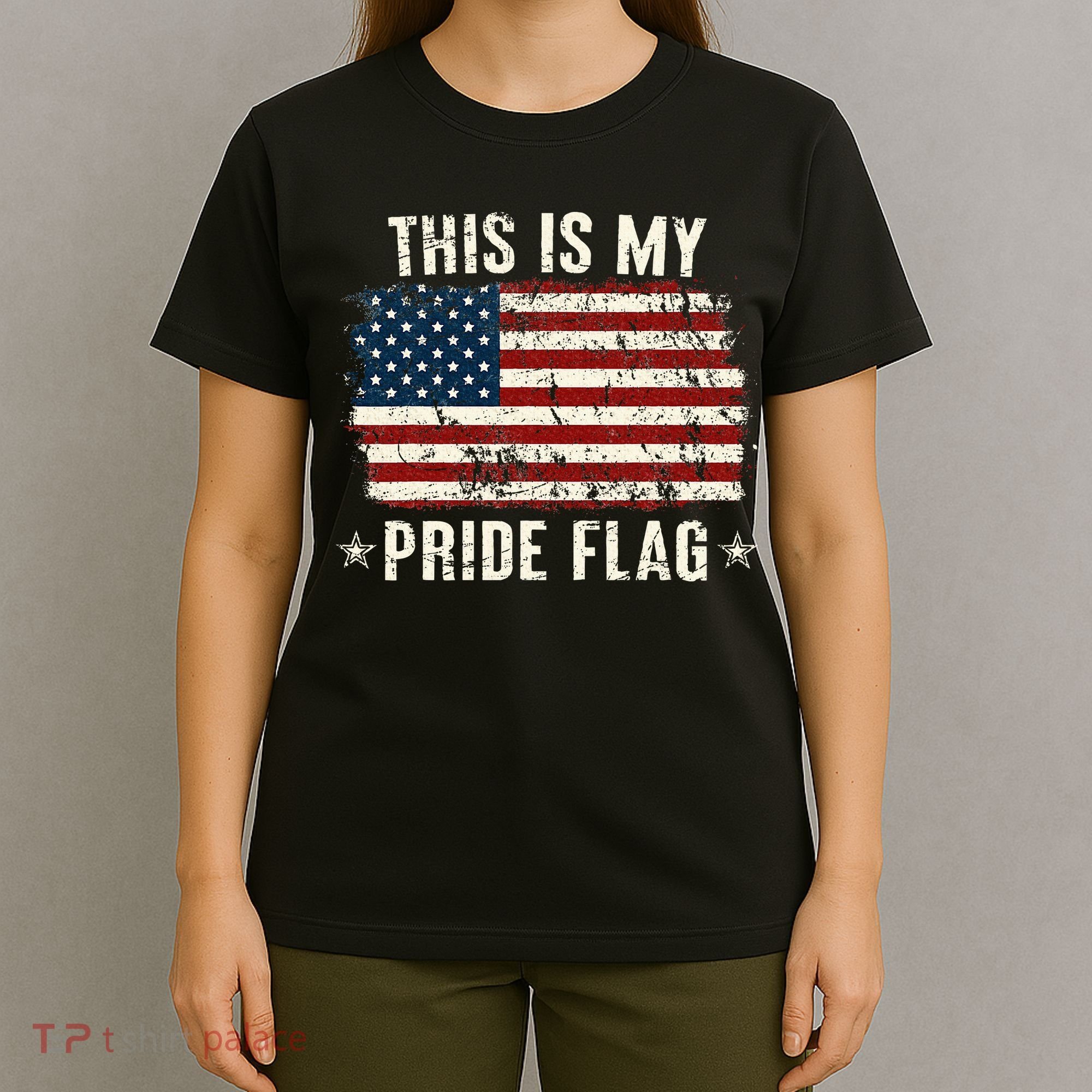 This Is My Pride Flag Usa American 4th Of July Patriotic T-Shirt