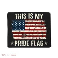 This Is My Pride Flag Usa American 4th Of July Patriotic Mousepad thumb 0