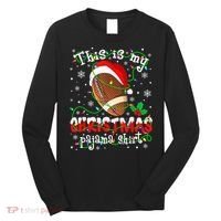 This Is My Christmas Pajama Football lovers Xmas Lights Long Sleeve Shirt thumb 0