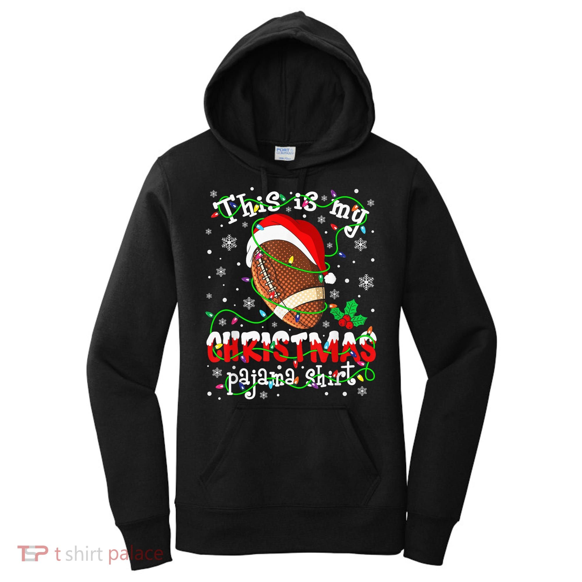 This Is My Christmas Pajama Football lovers Xmas Lights Women's Hoodie