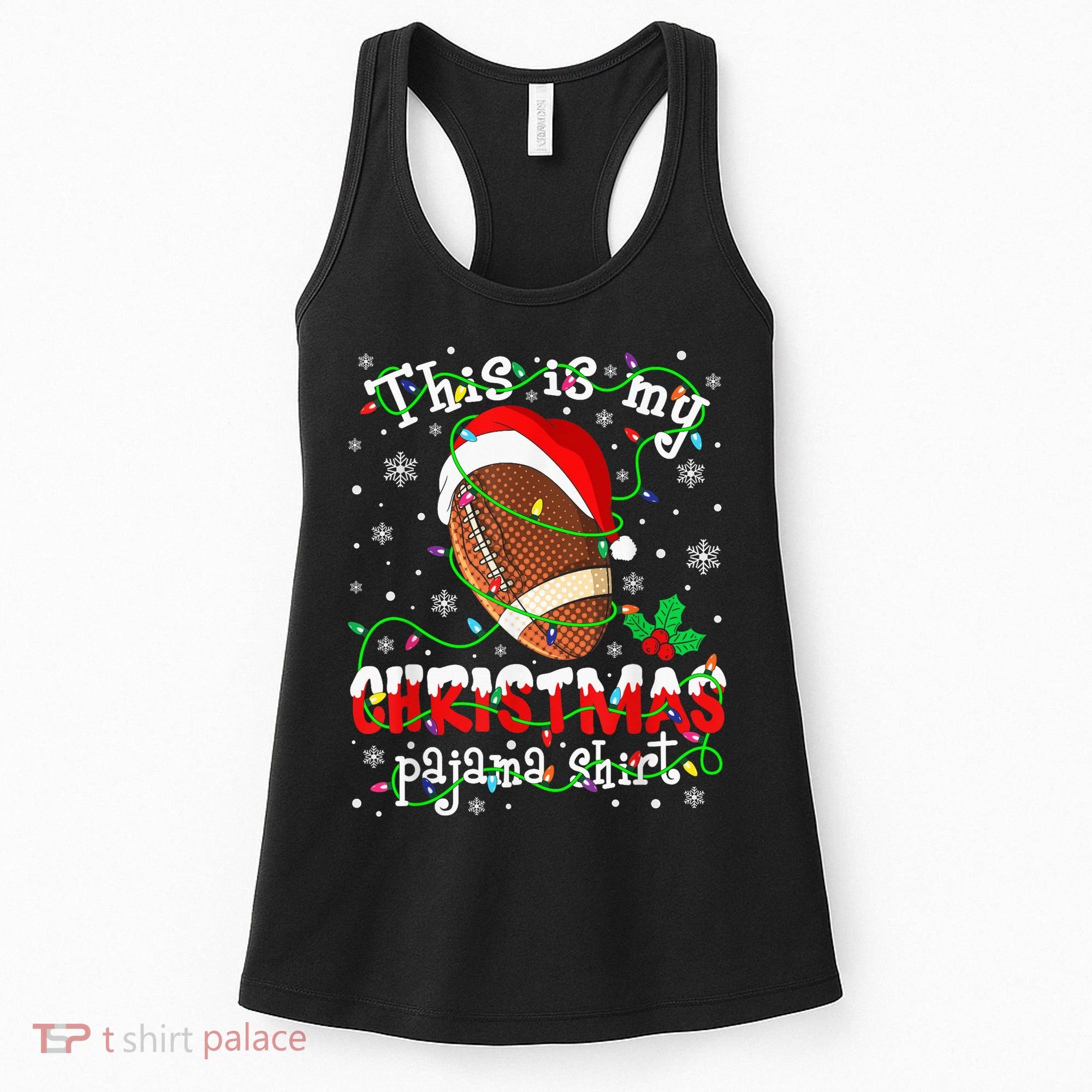 This Is My Christmas Pajama Football lovers Xmas Lights Women's Tank Top