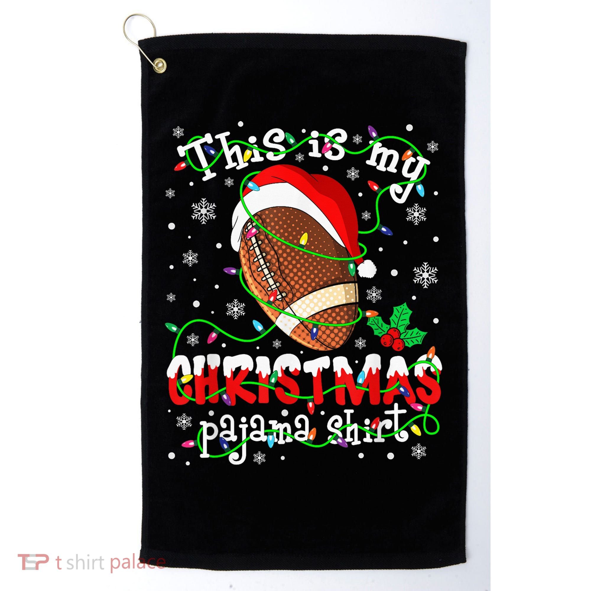 This Is My Christmas Pajama Football lovers Xmas Lights Golf Towel