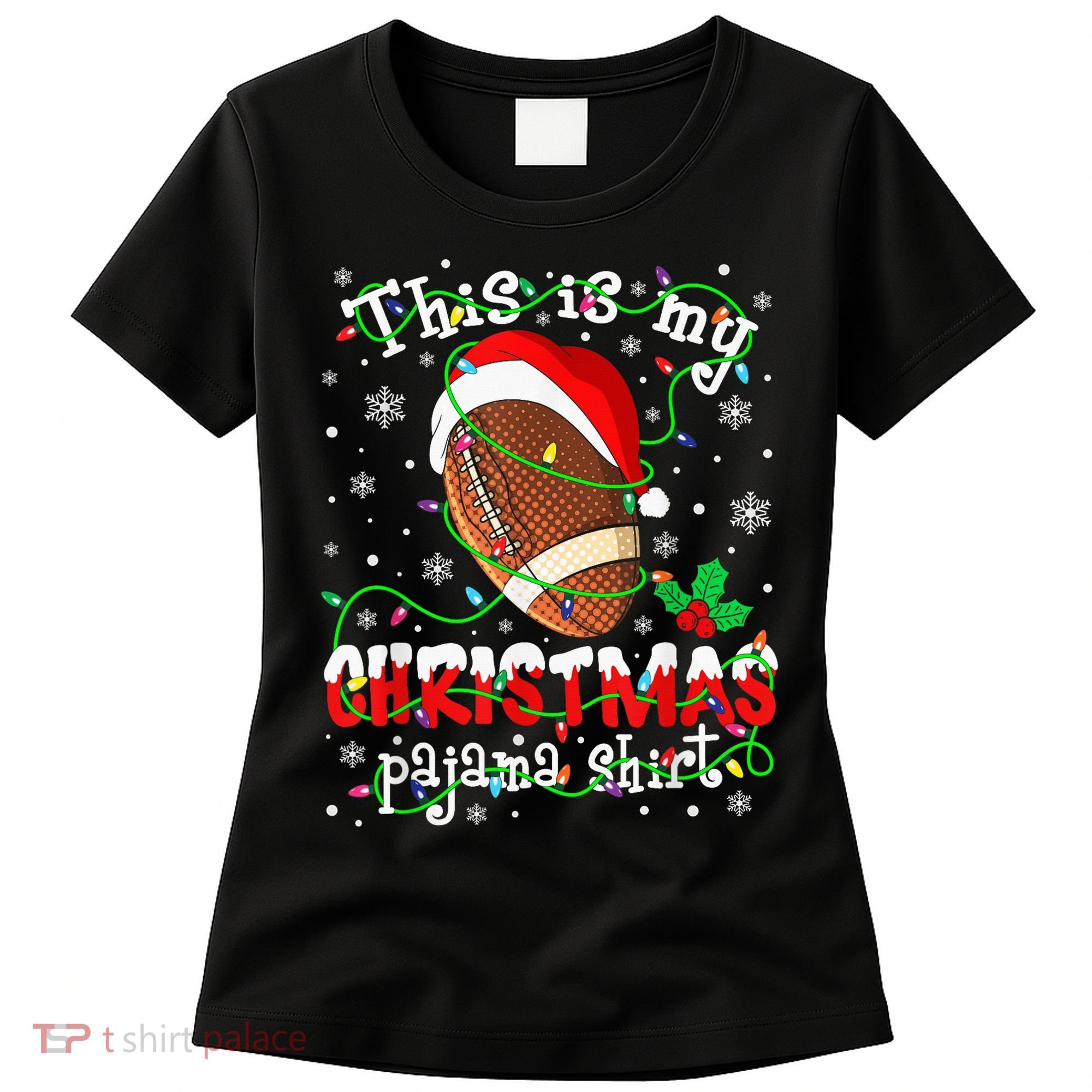 This Is My Christmas Pajama Football lovers Xmas Lights Women's T-Shirt