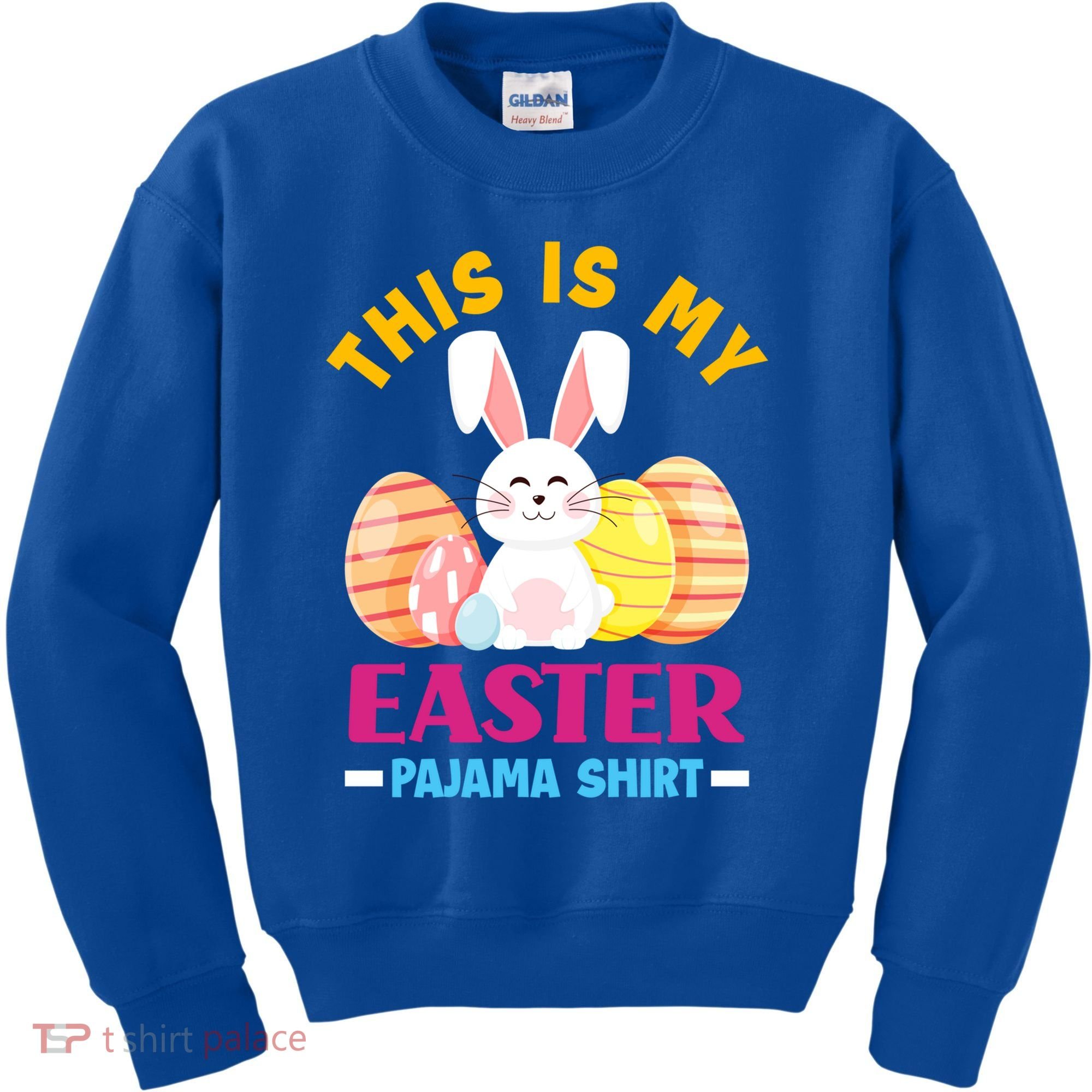 This Is My Easter Pajama Funny Gift Cute Easter Bunny Easter Eggs Gift Kids Sweatshirt