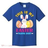 This Is My Easter Pajama Funny Gift Cute Easter Bunny Easter Eggs Gift Kids T-Shirt thumb 0