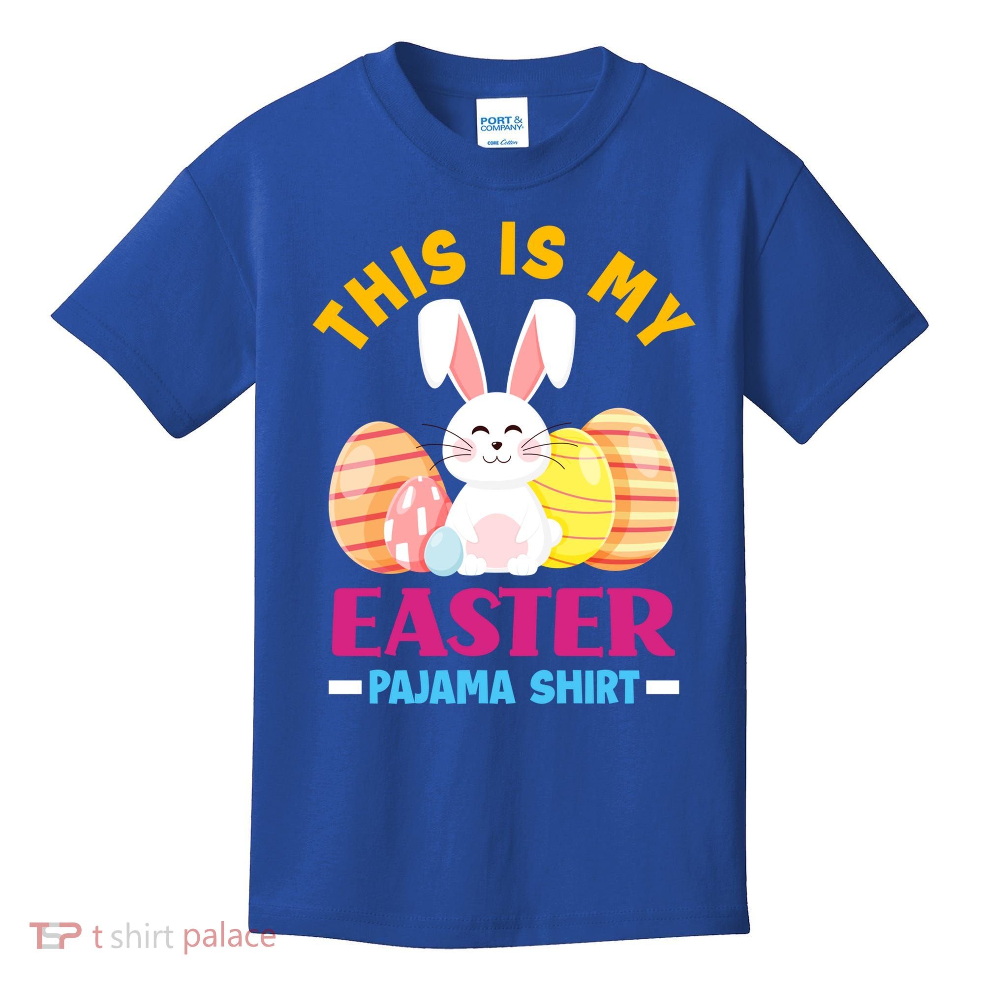 This Is My Easter Pajama Funny Gift Cute Easter Bunny Easter Eggs Gift Kids T-Shirt