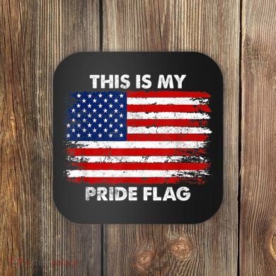 This Is My Pride Flag USA American Coaster