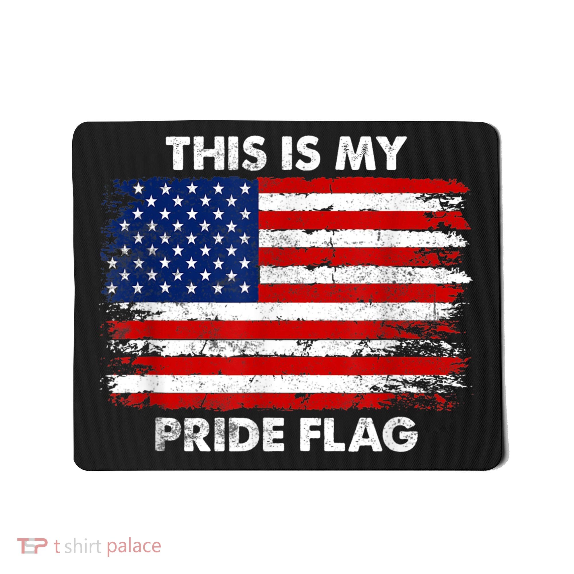 This Is My Pride Flag USA American Mousepad
