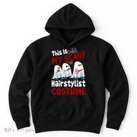 This Is My Scary Hairstylist Costume Funny Halloween Ghosts Hoodie thumb 0