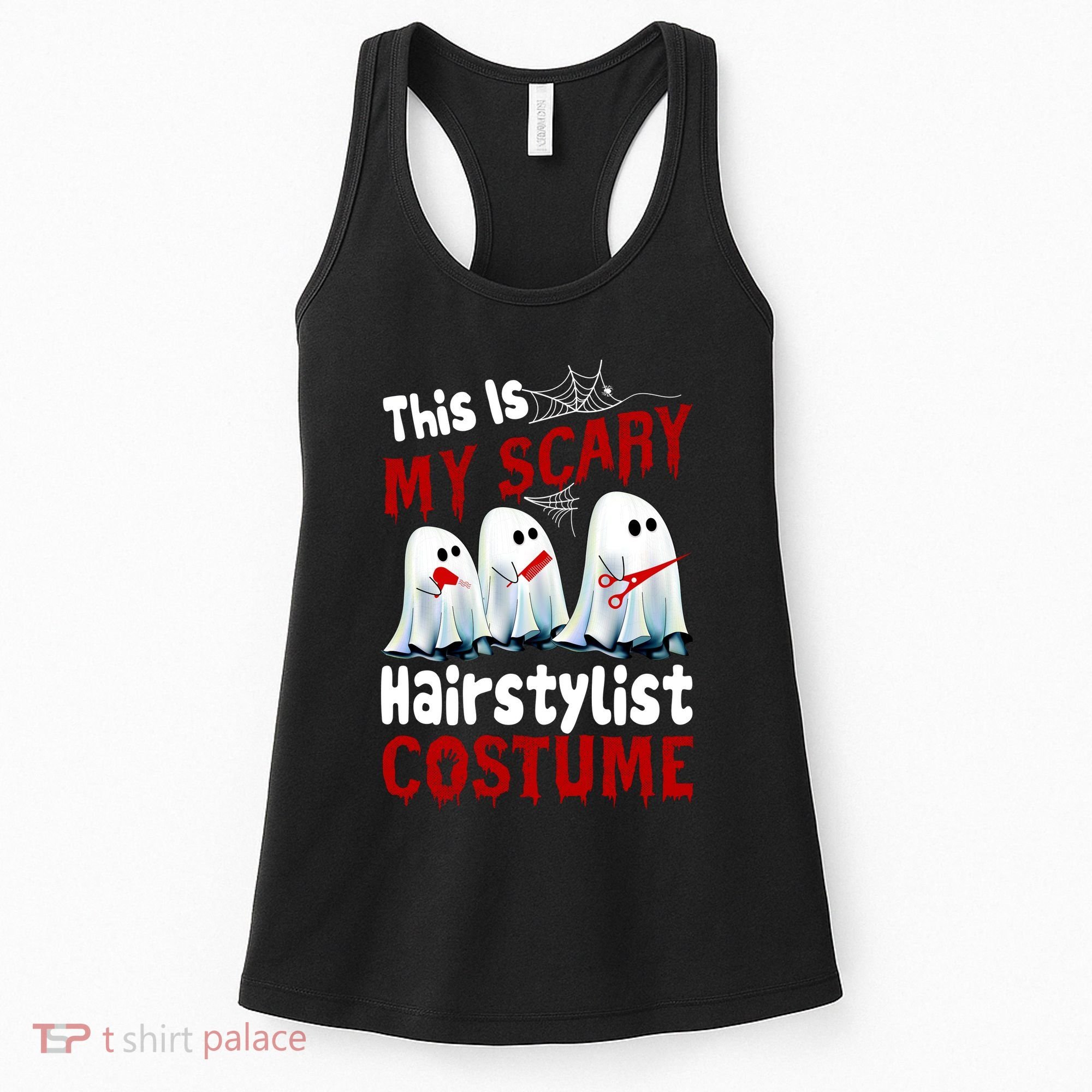 This Is My Scary Hairstylist Costume Funny Halloween Ghosts Women's Tank Top