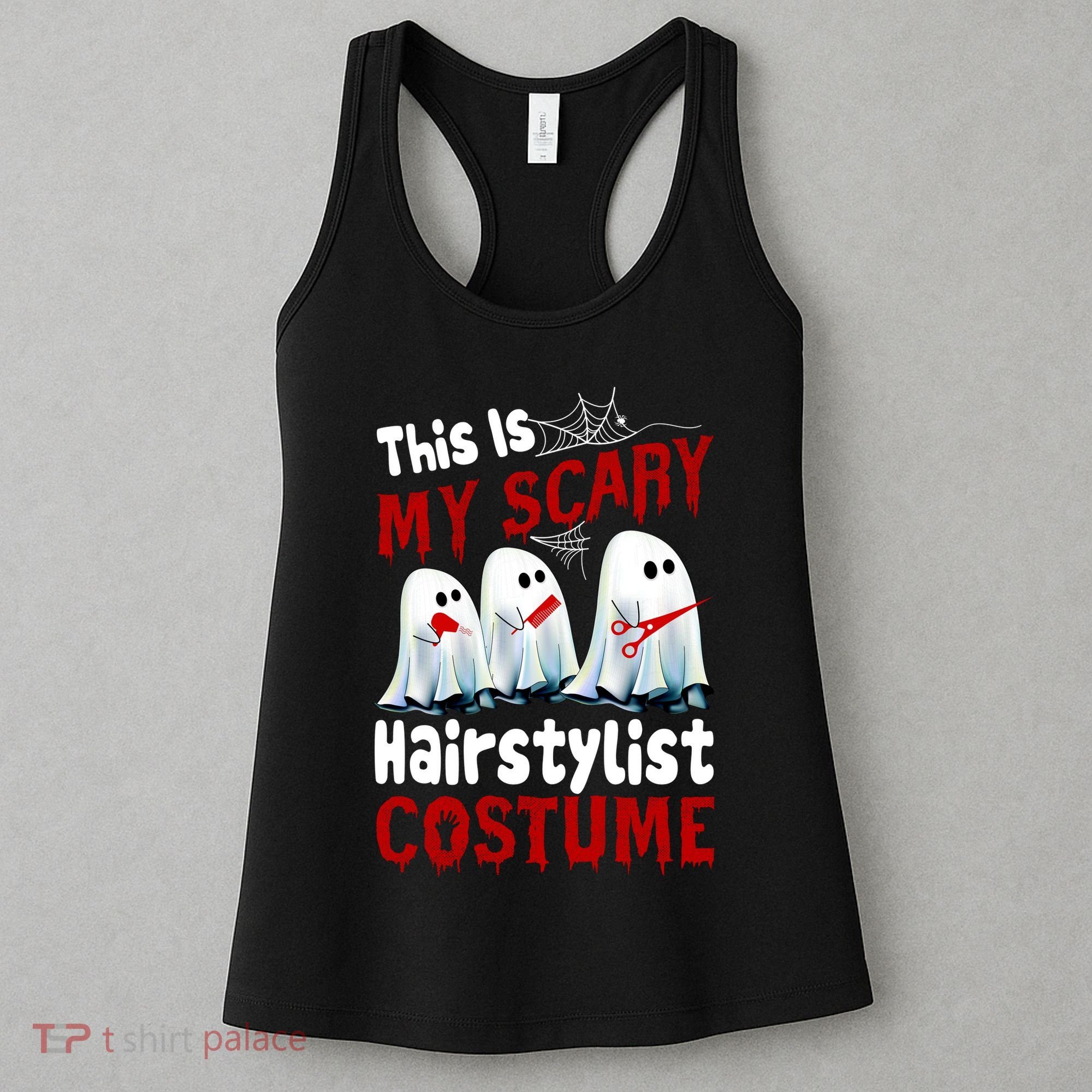 This Is My Scary Hairstylist Costume Funny Halloween Ghosts Women's Tank Top