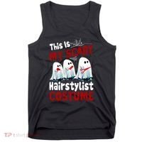 This Is My Scary Hairstylist Costume Funny Halloween Ghosts Tank Top thumb 0
