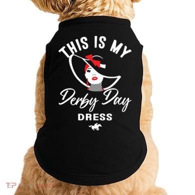 This Is My Derby Day Dress Doggie Tank