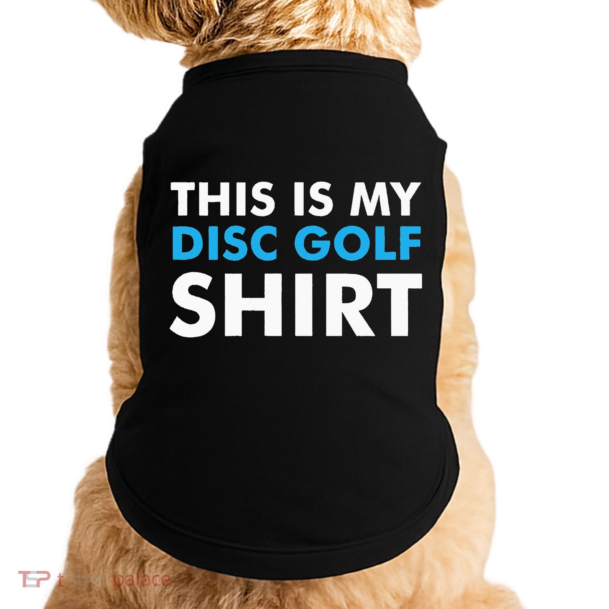 This is my Disc Golf for Disc Golf Course Doggie Tank