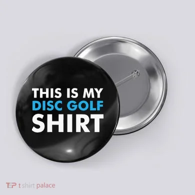 This is my Disc Golf for Disc Golf Course Button