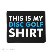 This is my Disc Golf for Disc Golf Course Mousepad thumb 0