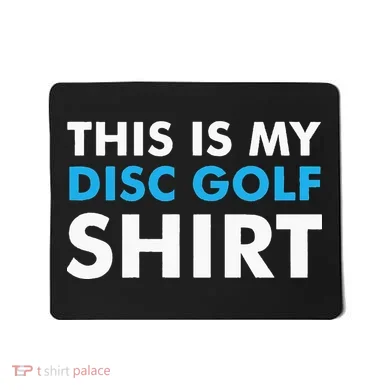This is my Disc Golf for Disc Golf Course Mousepad