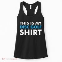 This is my Disc Golf for Disc Golf Course Women's Tank Top thumb 0