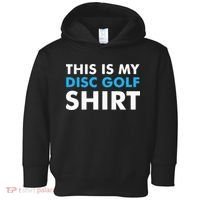 This is my Disc Golf for Disc Golf Course Toddler Hoodie thumb 0