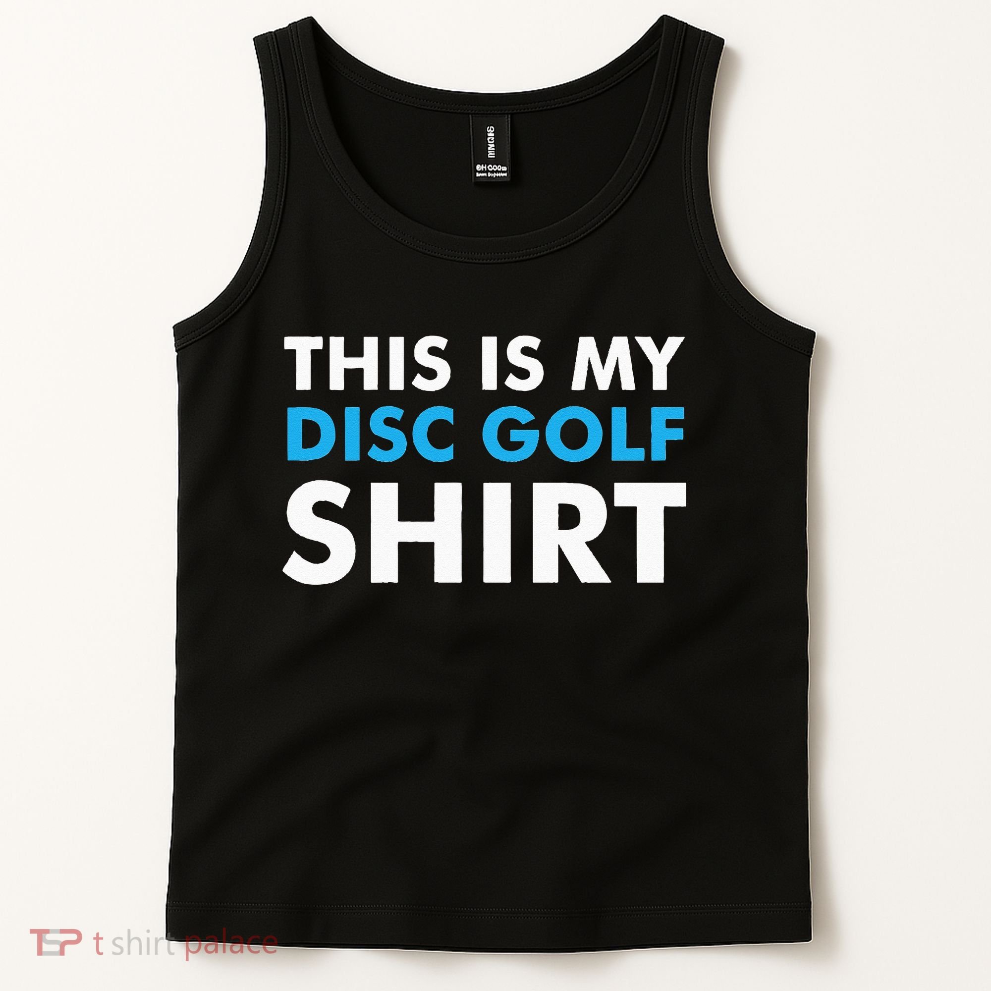 This is my Disc Golf for Disc Golf Course Tank Top