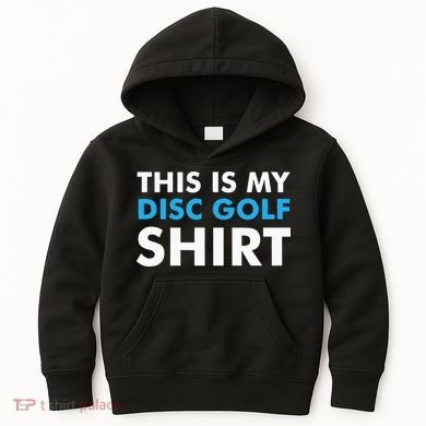 This is my Disc Golf for Disc Golf Course Kids Hoodie