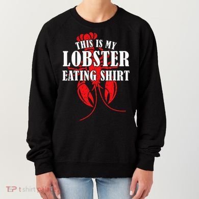 This is My Lobster Eating Lobster  Women's Sweatshirt
