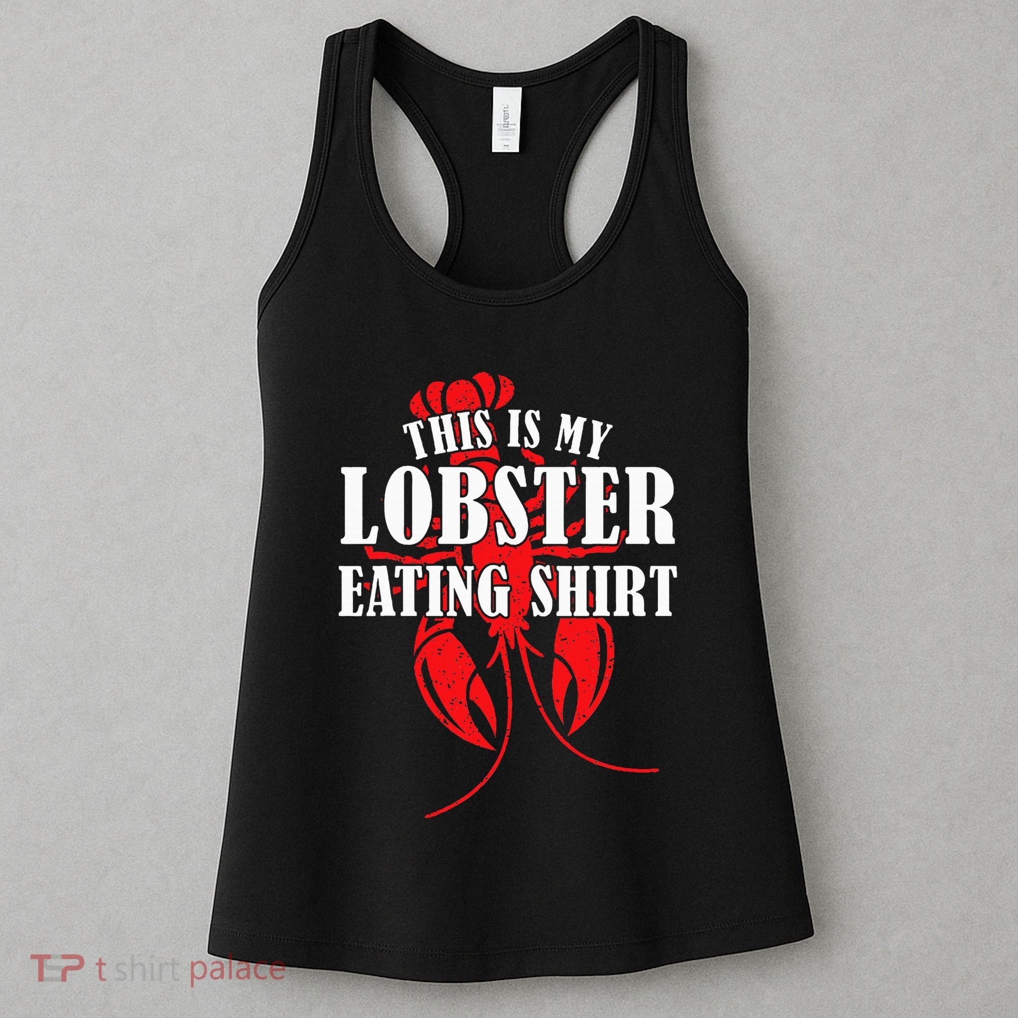This is My Lobster Eating Lobster  Women's Tank Top