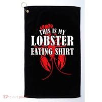 This is My Lobster Eating Lobster  Golf Towel thumb 0