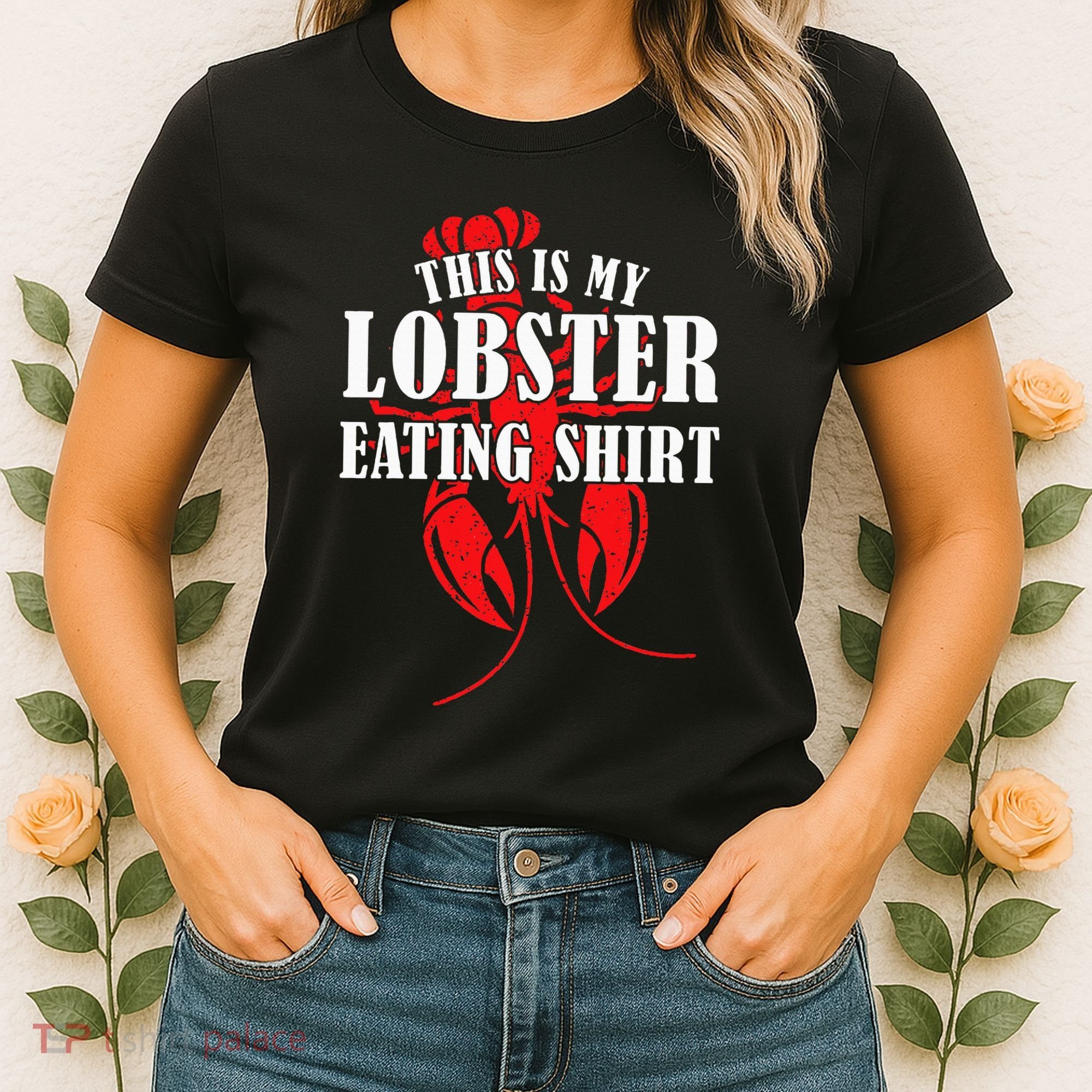 This is My Lobster Eating Lobster  Women's T-Shirt