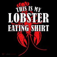 This is My Lobster Eating Lobster  Women's T-Shirt thumb 6