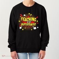 Teaching Is My Superpower Retro Comic Teacher Women's Sweatshirt thumb 0