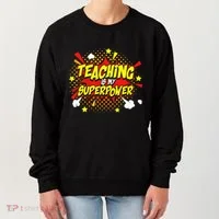 Teaching Is My Superpower Retro Comic Teacher Women's Sweatshirt thumb 0