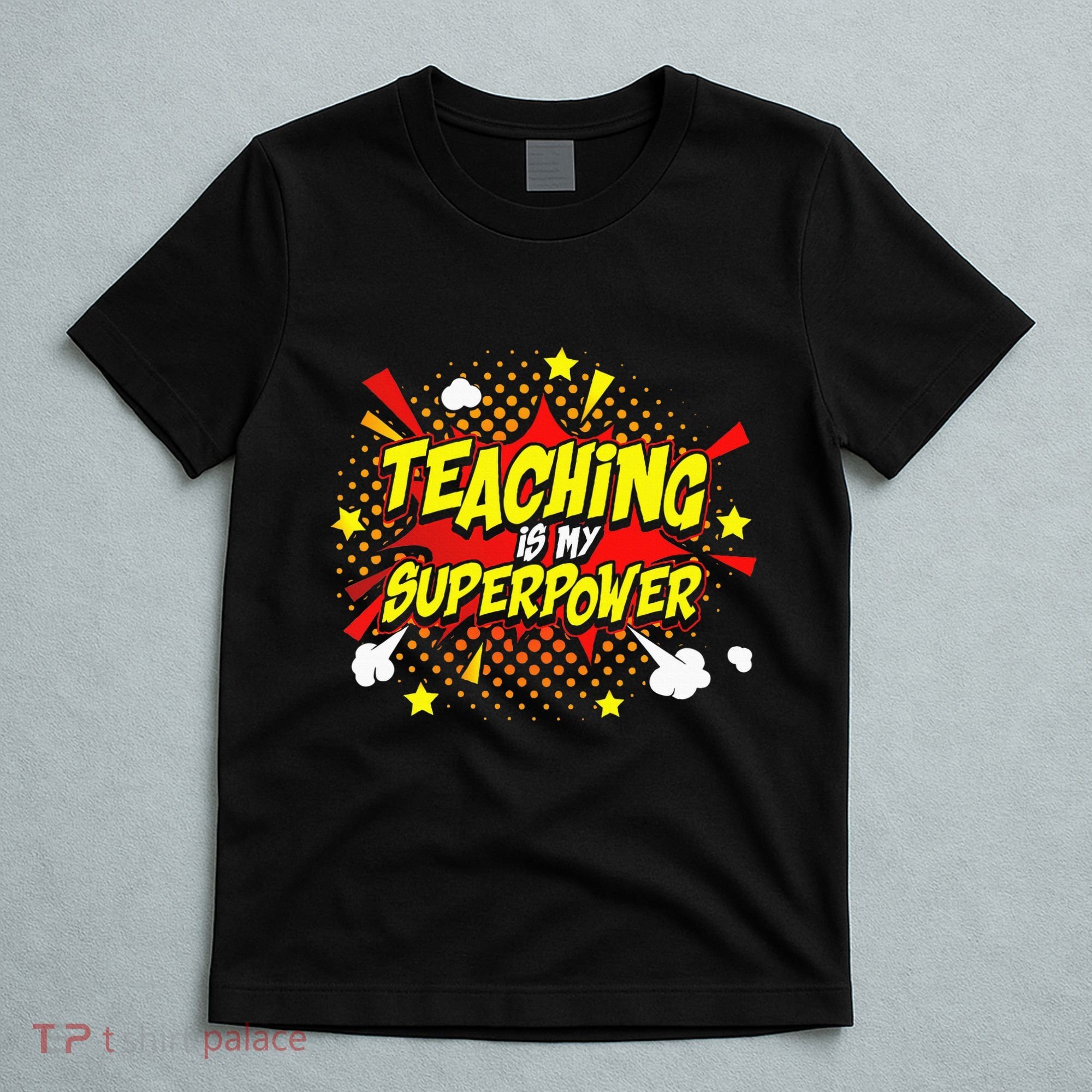 Teaching Is My Superpower Retro Comic Teacher T-Shirt