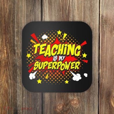 Teaching Is My Superpower Retro Comic Teacher Coaster