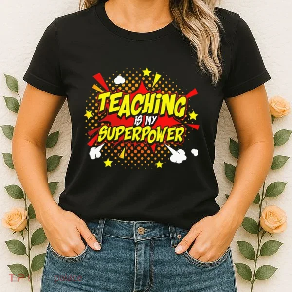 Teaching Is My Superpower Retro Comic Teacher Women's T-Shirt