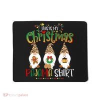 This is my christmas pajama Shirt Gnome Christmas Red Plaid Mousepad thumb 0