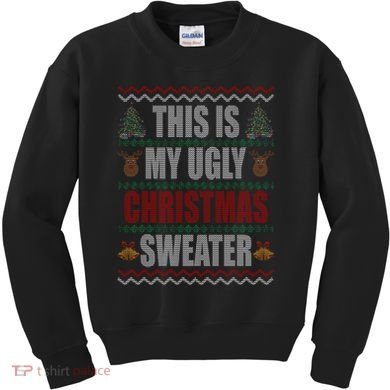 This Is My Ugly Christmas Sweater Design Kids Sweatshirt