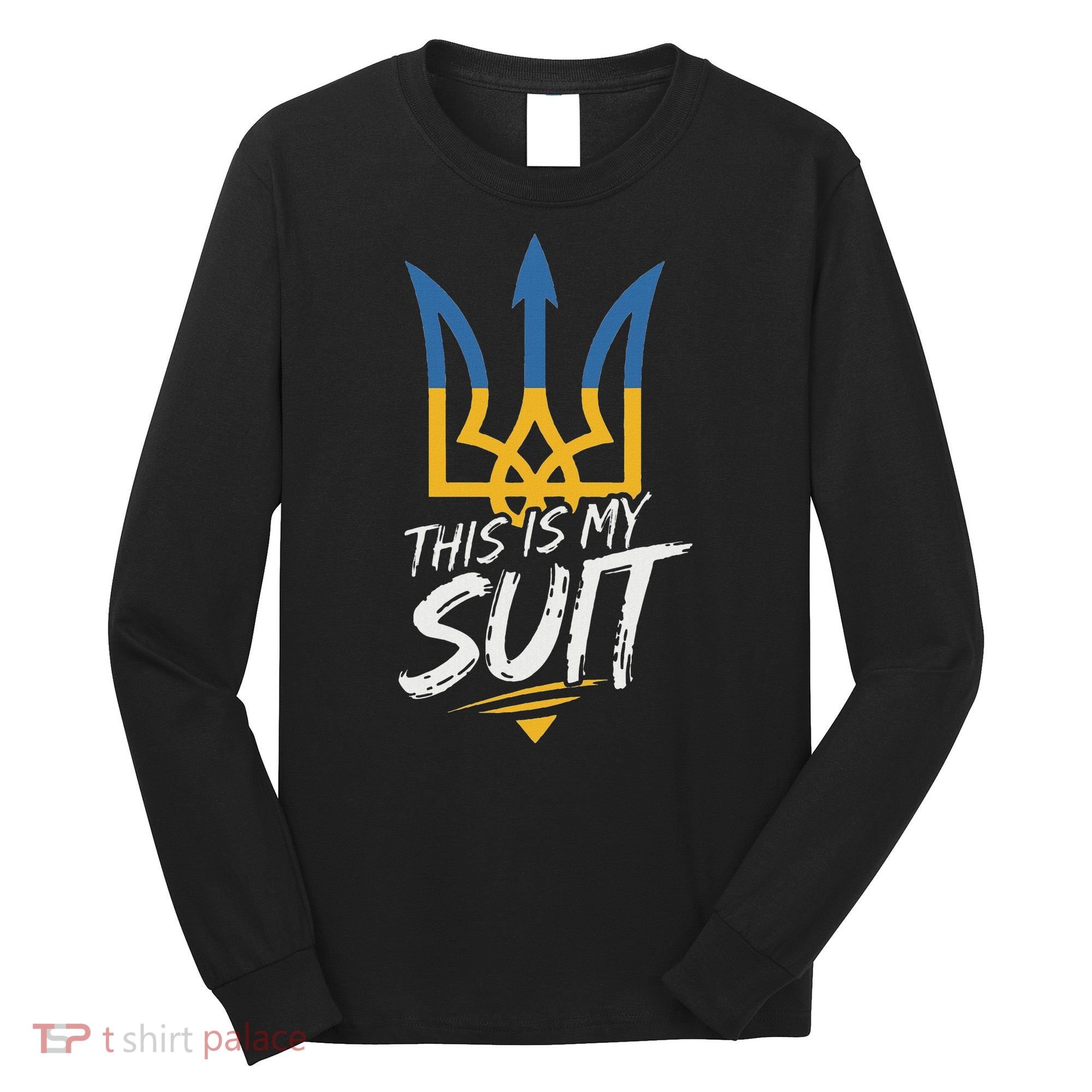 This Is My Suit IM Not Playing Cards Tramp Zelensky Ukraine Long Sleeve Shirt