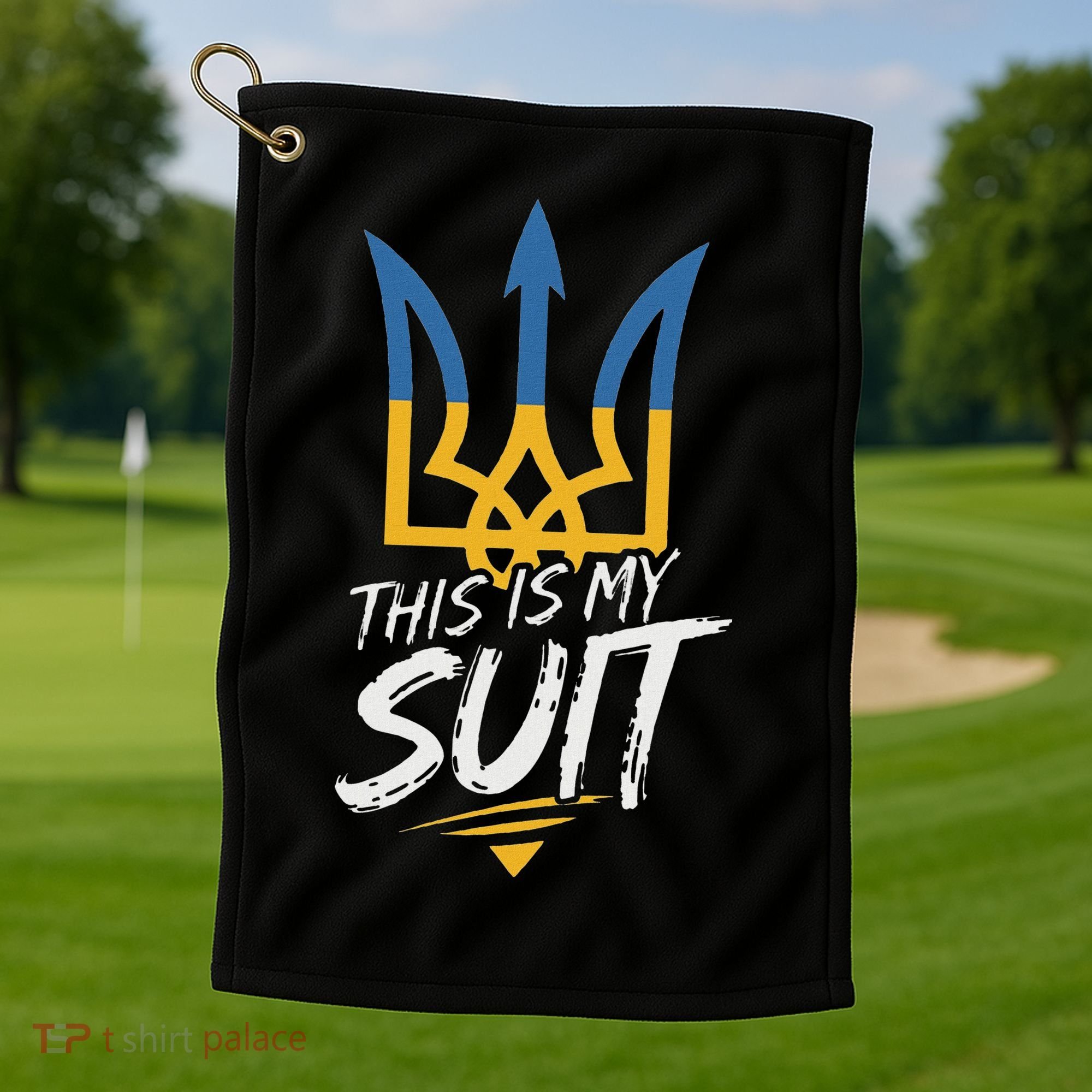 This Is My Suit IM Not Playing Cards Tramp Zelensky Ukraine Golf Towel