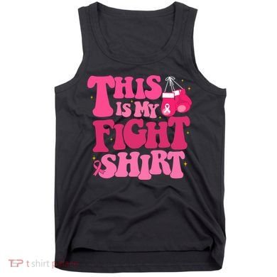 This Is My Fight Breast Cancer Ribbon Support Tank Top
