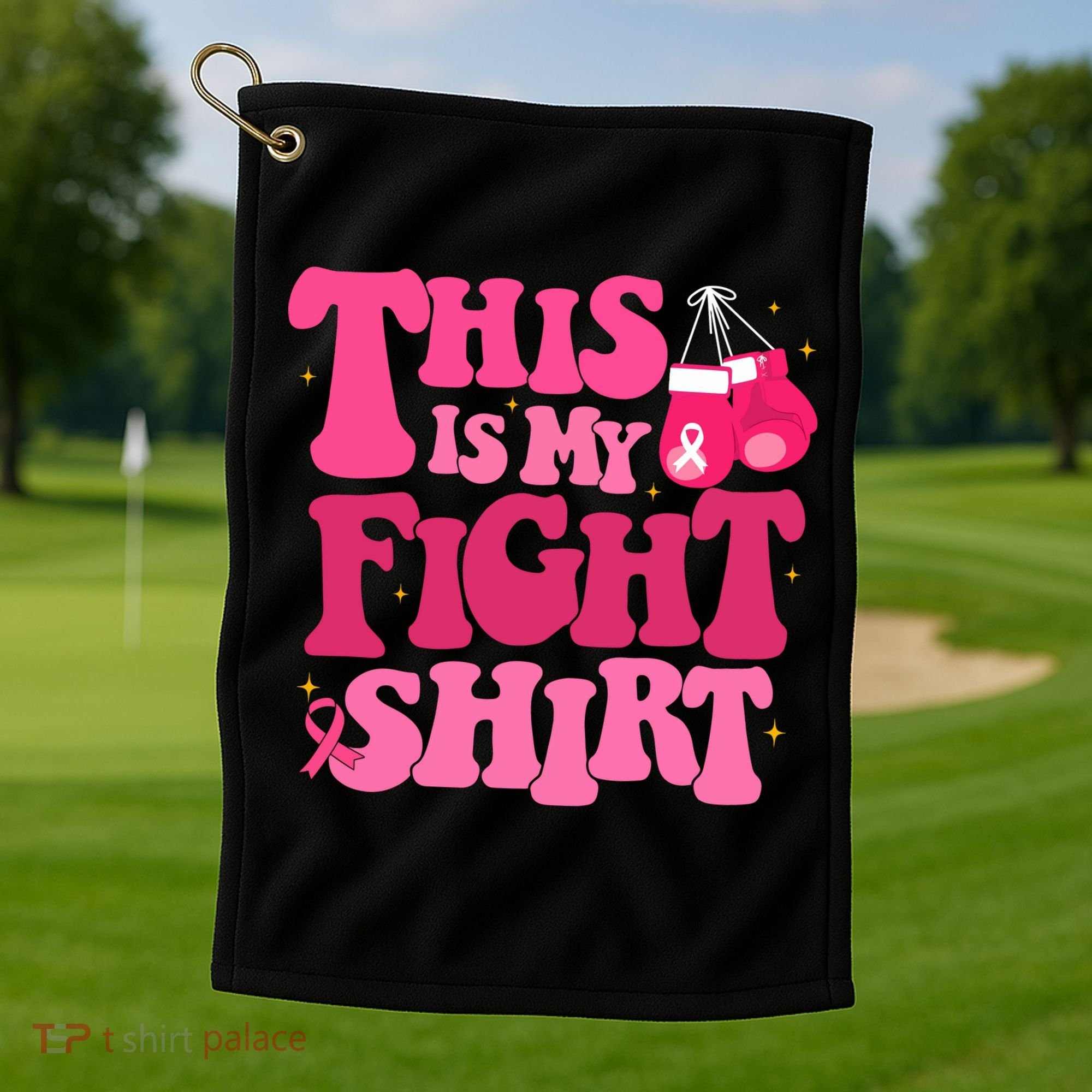This Is My Fight Breast Cancer Ribbon Support Golf Towel