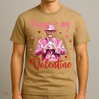 Trump Is My Valentine Heart Funny Trump Lover Supporter T-Shirt thumb 3