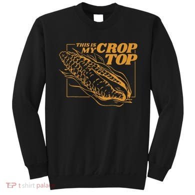 This Is My Crop Top Corn Sweatshirt